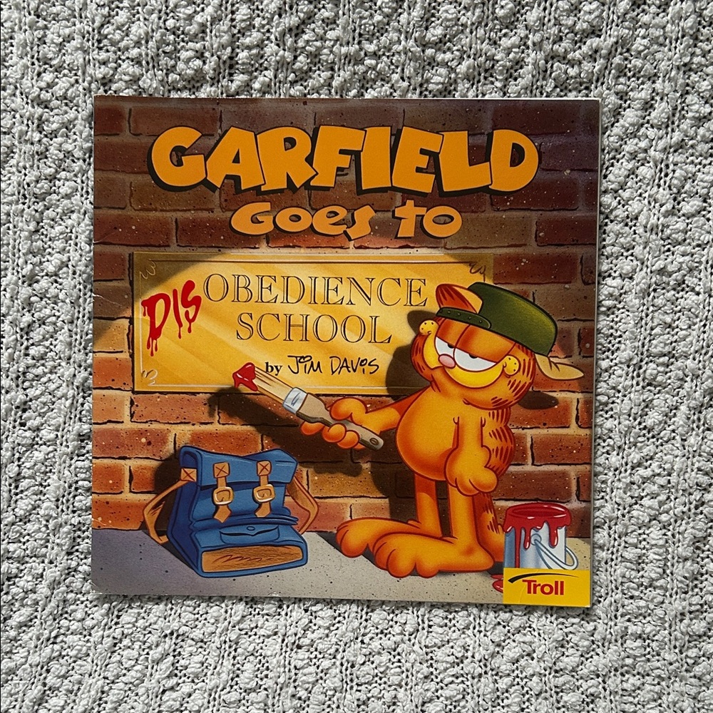 Garfield Goes to Disobedience School Book